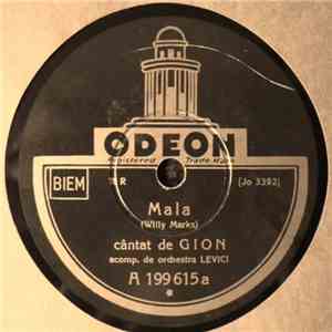 Gion - Mala / Tu Nu Mai Ești A Mea