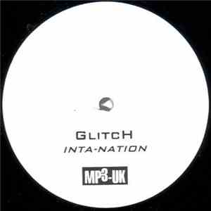 Glitch - Inta-Nation / Big Richie