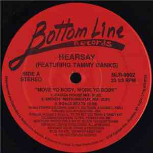 Hearsay Featuring Tammy Banks - Move Yo Body, Work Yo Body