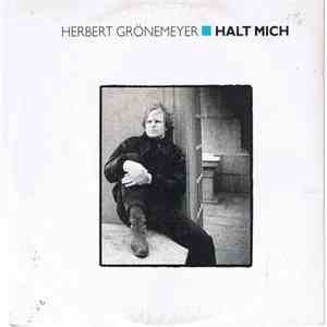 Herbert Grönemeyer - Halt Mich
