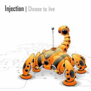 Injection  - Choose To Live