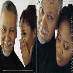 Joe Sample Featuring Lalah Hathaway - The Song Lives On