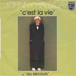 Johnny Hallyday - C'est La Vie