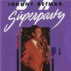 Johnny Reimar - Superparty No 4