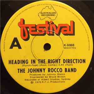 Johnny Rocco Band - Heading In The Right Direction
