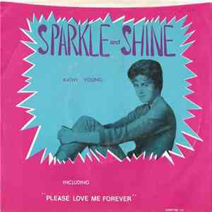 Kathy Young With The Innocents  - Sparkle And Shine