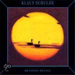 Klaus Schulze - Beyond Recall