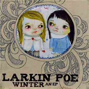 Larkin Poe - Winter