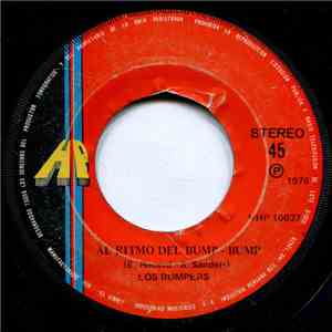 Los Bumpers - Al Ritmo Del Bump Bump / Contonea Las Caderas