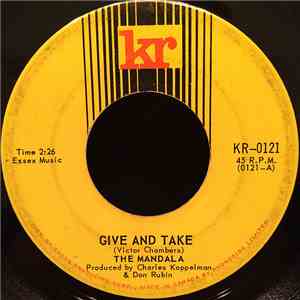 Mandala  - Give And Take / From Toronto - '67