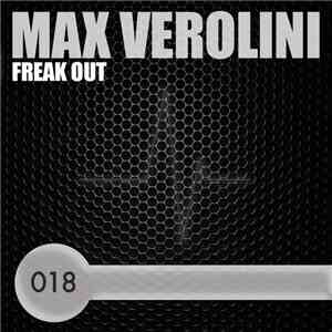 Max Verolini - Freak Out