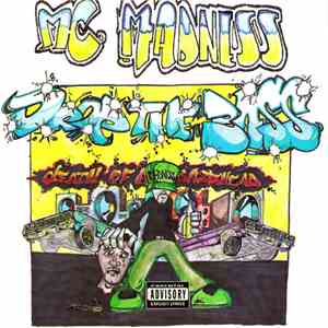 M.C. Madness - Drop The Bass (Death Of A Basshead)