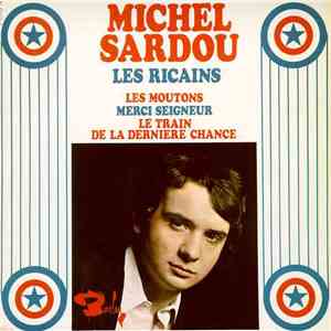Michel Sardou - Les Ricains