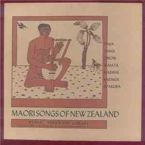 Māori - Maori Songs Of New Zealand