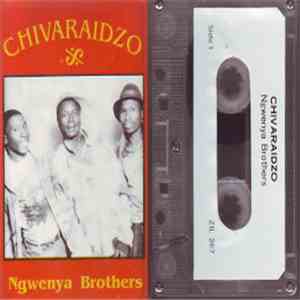 Ngwenya Brothers - Chivaraidzo
