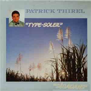Patrick Thirel - Type Soleil