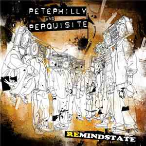Pete Philly & Perquisite - Remindstate