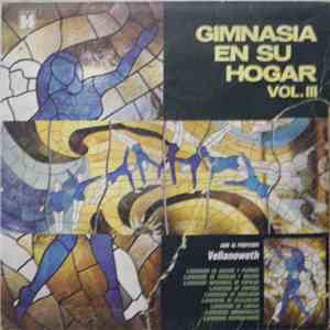 Profesor Vellanoweth - Gimnasia En Su Hogar Vol. III