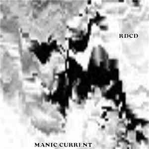 RDCD - Manic Current