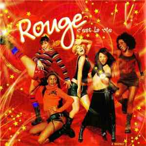 Rouge  - C'est La Vie