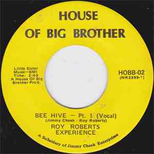 Roy Roberts Experience - Bee Hive