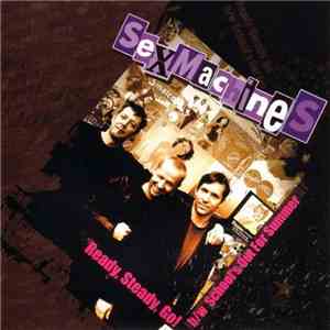 Sexmachines - Ready, Steady, Go!