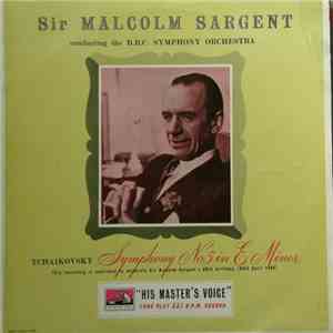 Sir Malcolm Sargent, BBC Symphony Orchestra – Tchaikovsky - Symphony No. 5 In E Minor