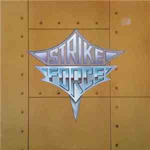 Strike Force  - Strike Force