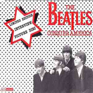 The Beatles - Conquer America (Interview Disc)