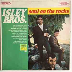 The Isley Brothers - Soul On The Rocks
