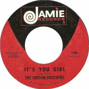 The Jordan Brothers - It's You Girl