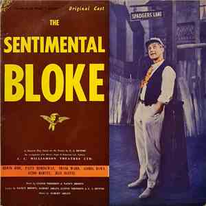 "The Sentimental Bloke" Original Cast - The Sentimental Bloke