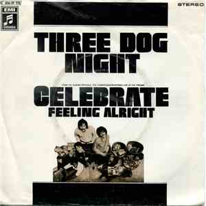 Three Dog Night - Celebrate