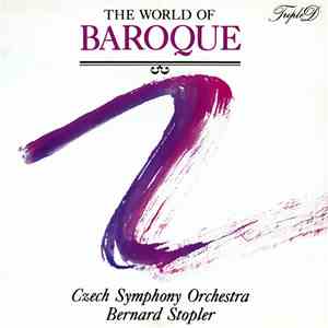 Various, Czech Symphony Orchestra, Bernhard Stopler - The World of Baroque