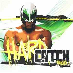 Various - Hard Catch Round 1