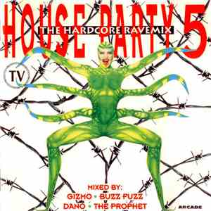 Various - House Party 5 - The Hardcore Rave Mix