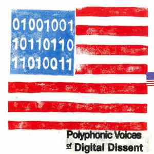 Various - Polyphonic Voices Of Digital Dissent