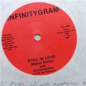 Wayne Morris & the Safeways - Still In Love