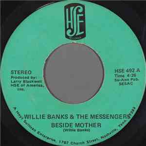 Willie Banks & The Messengers - Beside Mother