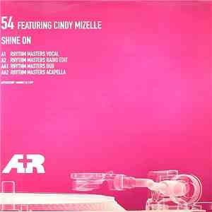 54 Featuring Cindy Mizelle - Shine On
