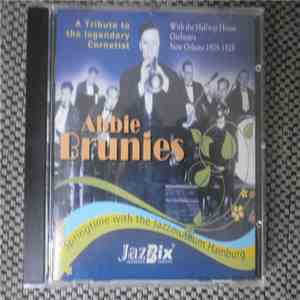 Abbie Brunies With The Halfway House Orchestra - A Tribute To The Legendary Cornetist