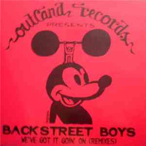 Backstreet Boys - We've Got It Goin' On (Remixes)