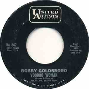 Bobby Goldsboro - Voodoo Woman / It Breaks My Heart