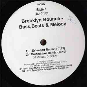 Brooklyn Bounce - Bass, Beats & Melody