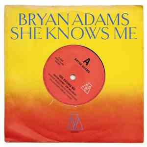 Bryan Adams - She Knows Me