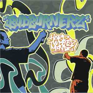 BudBurNerZ - Hard Twisted Mindz