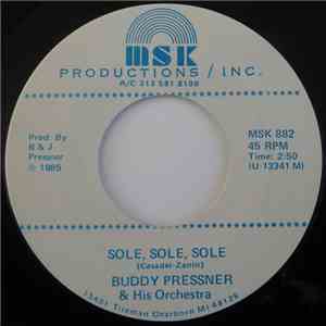 Buddy Pressner And His Orchestra - Sole, Sole, Sole