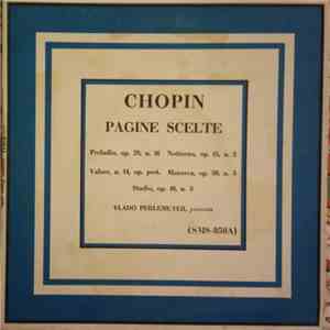 Chopin - Vlado Perlemuter - Pagine Scelte