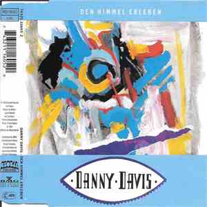 Danny Davis - Den Himmel Erleben