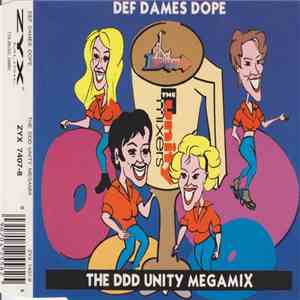 Def Dames Dope - The DDD Unity Megamix